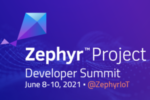 Zephyr Developer Summit 2021
